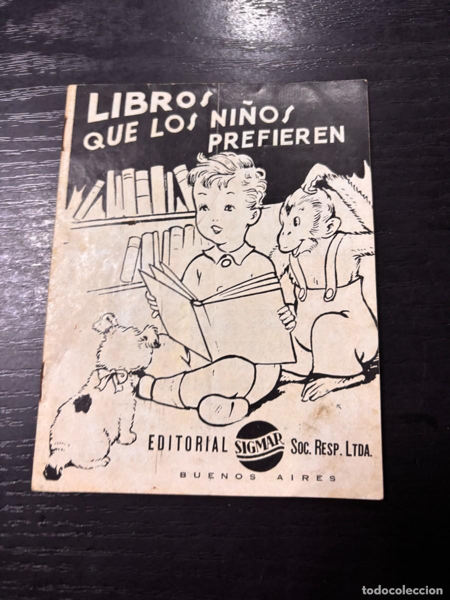 Cat&aacute;logos publicitarios: CAT&Aacute;LOGO PUBLICITARIO DE SIGMAR. LOS LIBROS QUE LOS NI&Ntilde;OS PREFIEREN. BUENOS AIRES.
