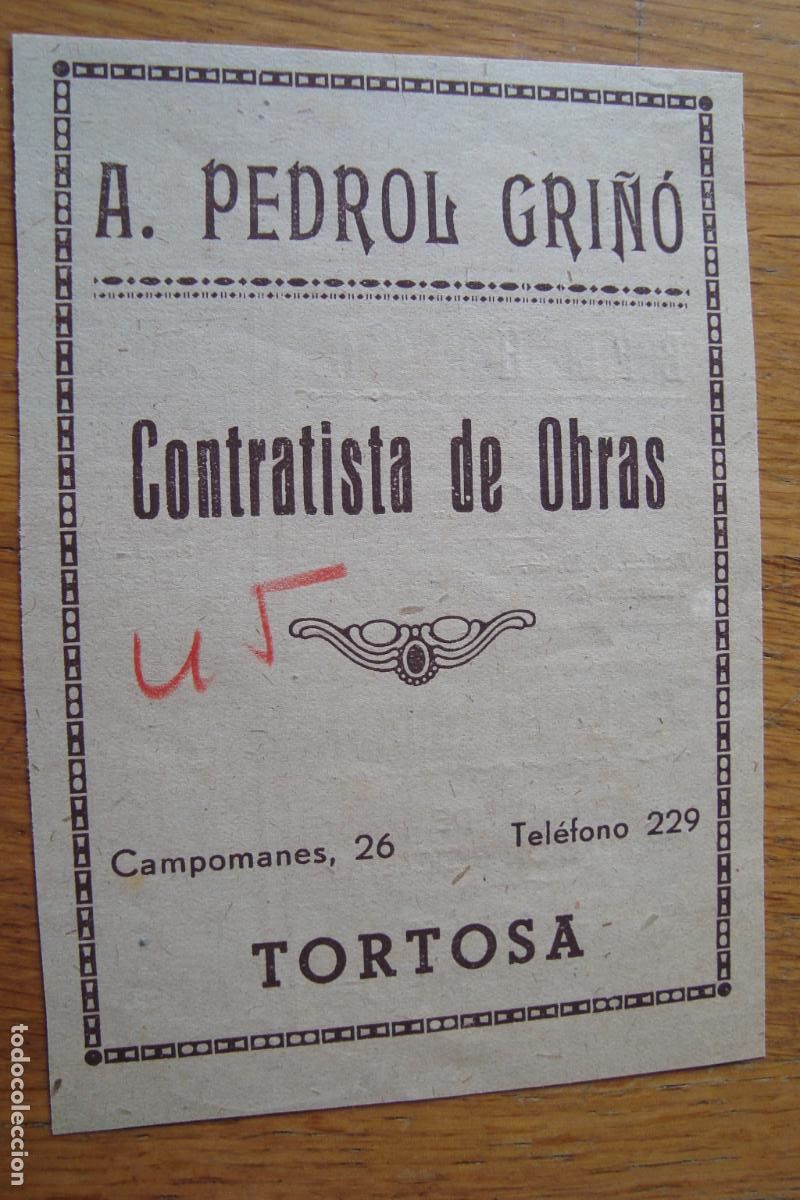 Cat&aacute;logos publicitarios: ANTIGUA PUBLICIDAD A. PEDROL GRI&Ntilde;O. CONTRATISTA OBRAS TORTOSA 1940