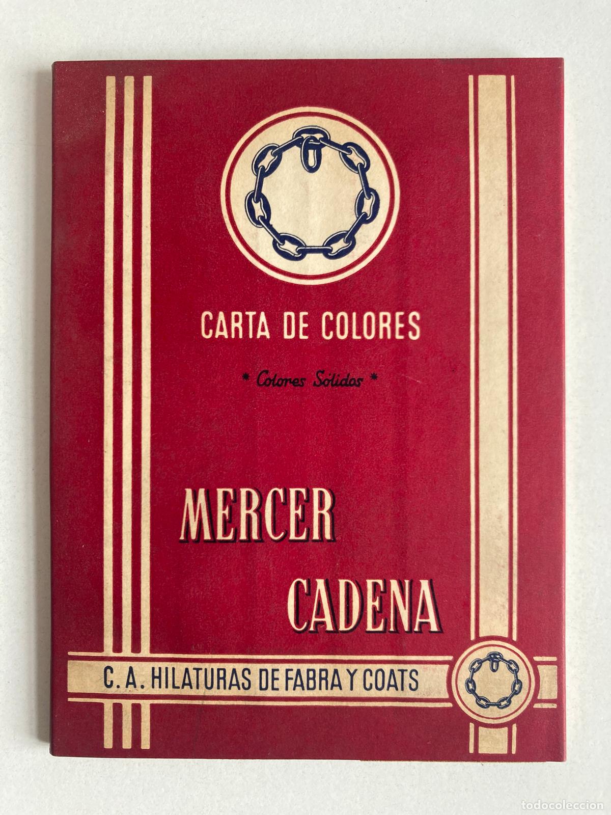 Cataloghi pubblicitari: PUBLICIDAD - CARTA DE COLORES - HILATURAS DE FABRA Y COATS, A&Ntilde;O 1957