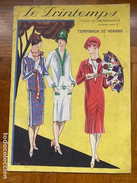 Cataloghi pubblicitari: Revista de Modas. Le Printemps. Plaza Universidad 5, Barcelona. Tienda de modas. Dij. Paulet