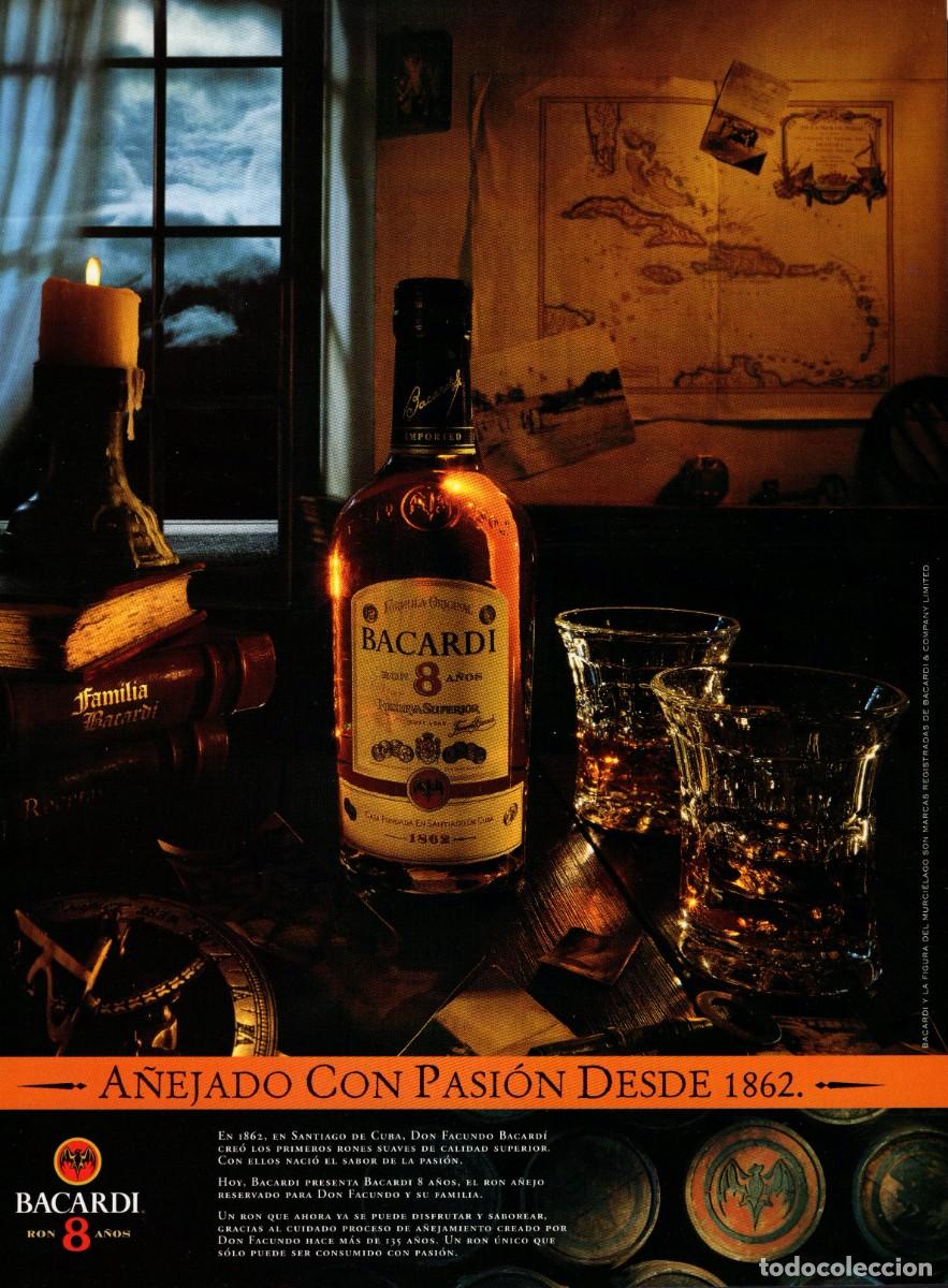 Cataloghi pubblicitari: Hoja publicidad revista 1998. BACARDI. RON 8 A&Ntilde;OS. Con pasi&oacute;n desde 1862.