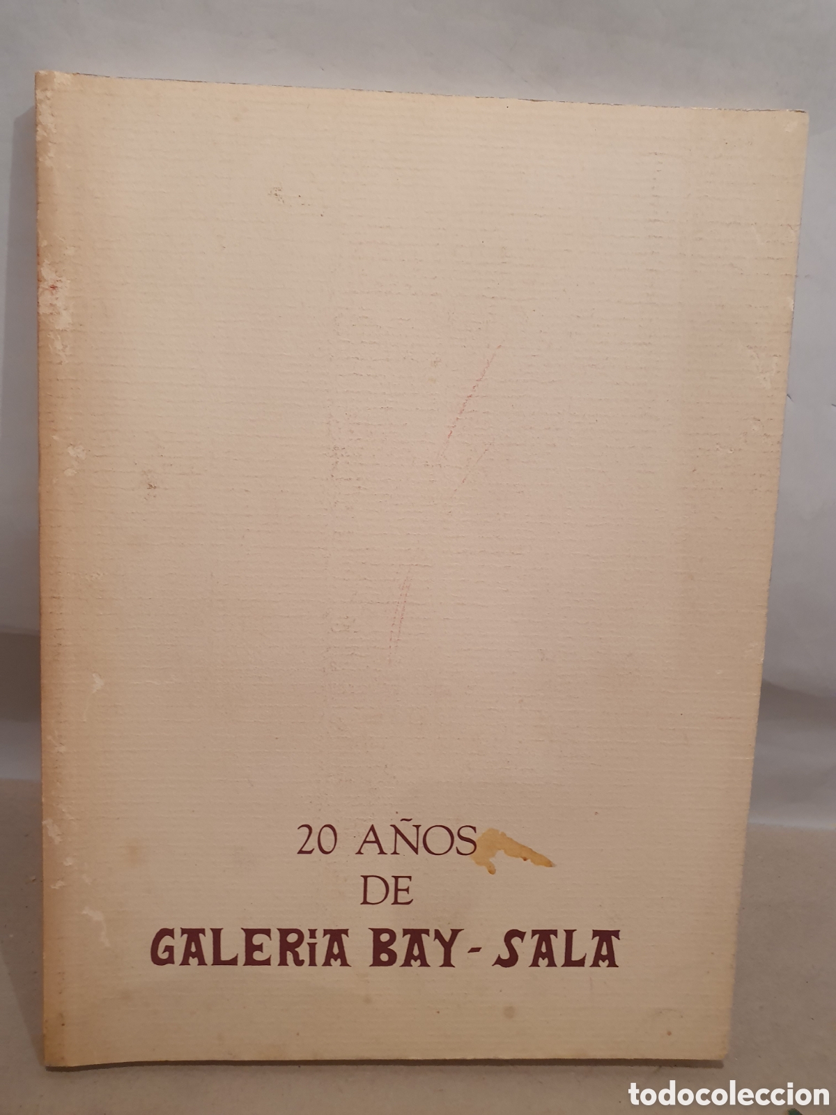 Cataloghi pubblicitari: 20 A&Ntilde;OS DE GALERIA BAY SALA. A&Ntilde;O 1991.