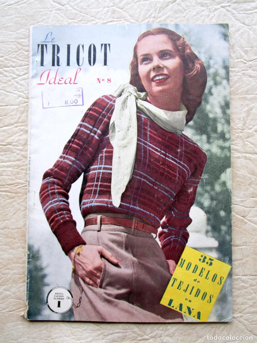 Cat&aacute;logos publicit&aacute;rios: CATALOGO LE TRICOT IDEAL NUMERO 8 SUPLEMENTO DE SILUETAS BUENOS AIRES 35 MODELOS TEJIDOS EN LANA