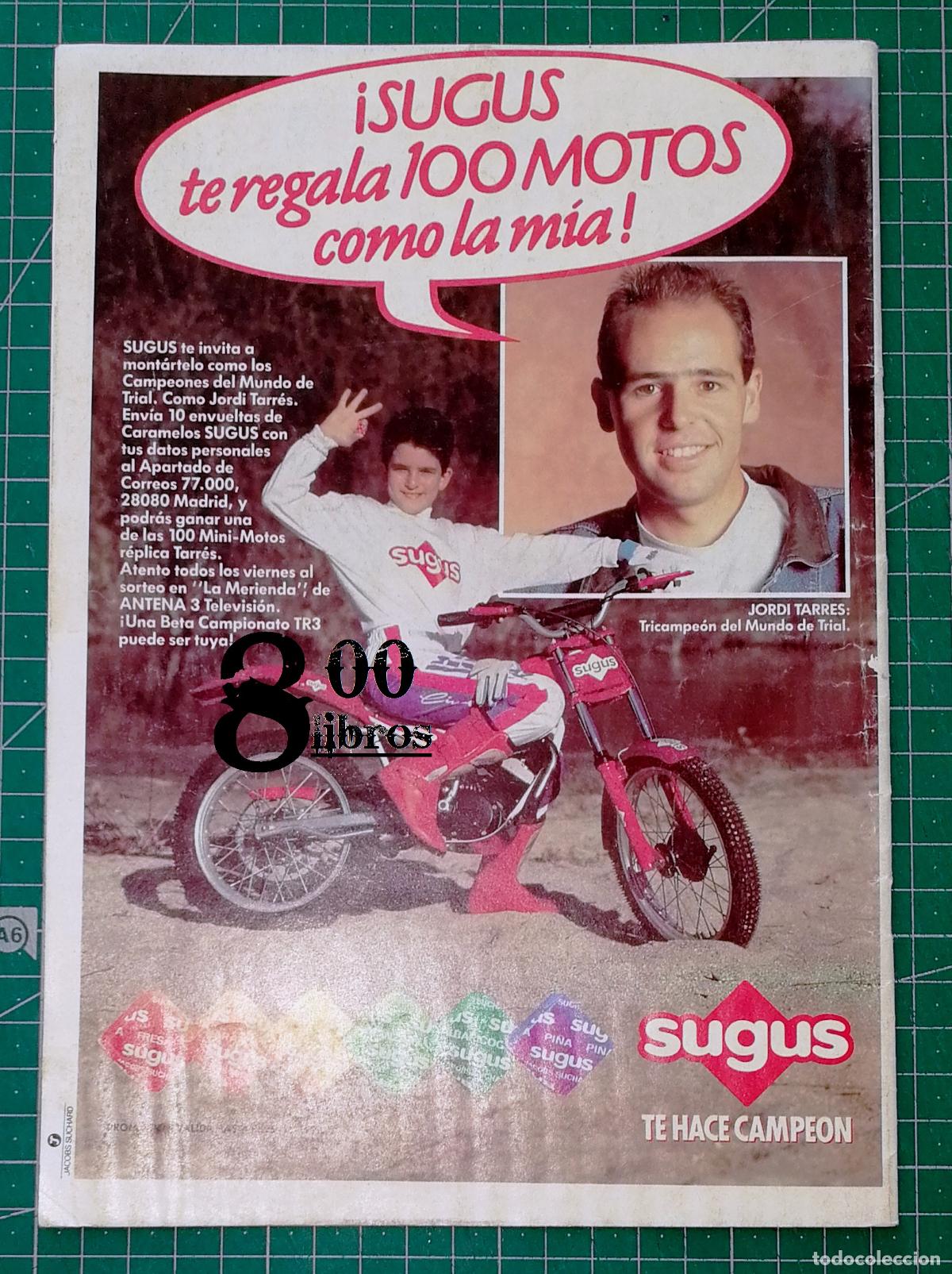 Catalogues publicitaires: ANUNCIO - HOJA - PUBLICIDAD. SUGUS TE REGALA 100 MOTOS COMO LA M&Iacute;A. JORDI TARR&Eacute;S. - 1991
