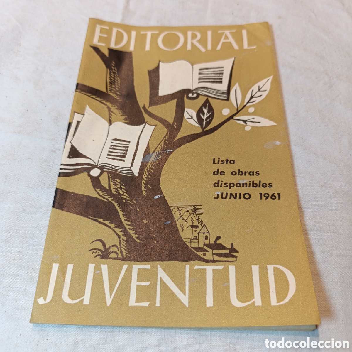 Cat&aacute;logos publicitarios: 1961,EDITORIAL JUVENTUD,CATALOGO LIBROS,32 PAGINAS.