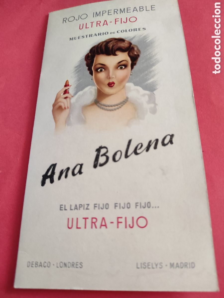 Cat&aacute;logos publicitarios: MUESTRARIO DE COLORES. ANA BOLENA. LAPIZ DE LABIOS. DEBACO LONDRES. LISELYS MADRID. PUBLICIDAD.