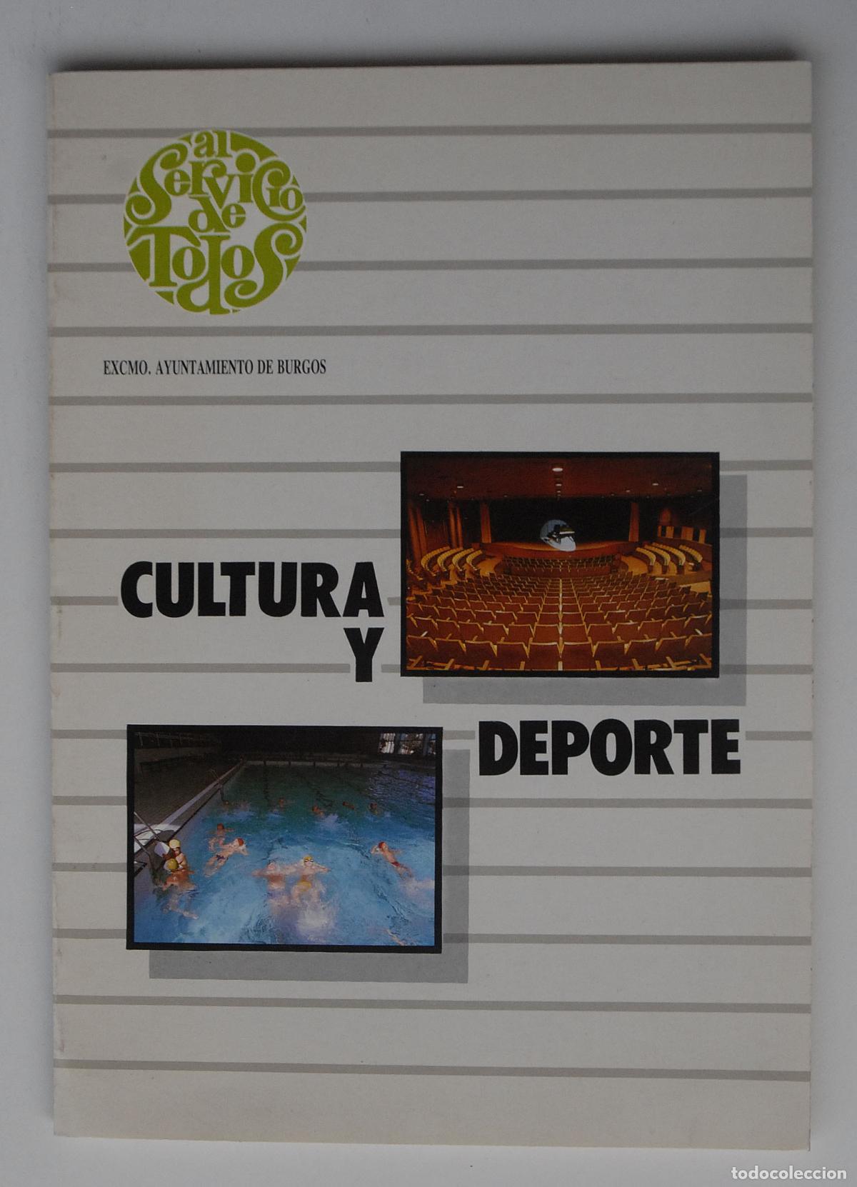 Cat&aacute;logos publicitarios: CULTURA Y DEPORTE - EXCMO. AYUNTAMIENTO DE BURGOS 1987