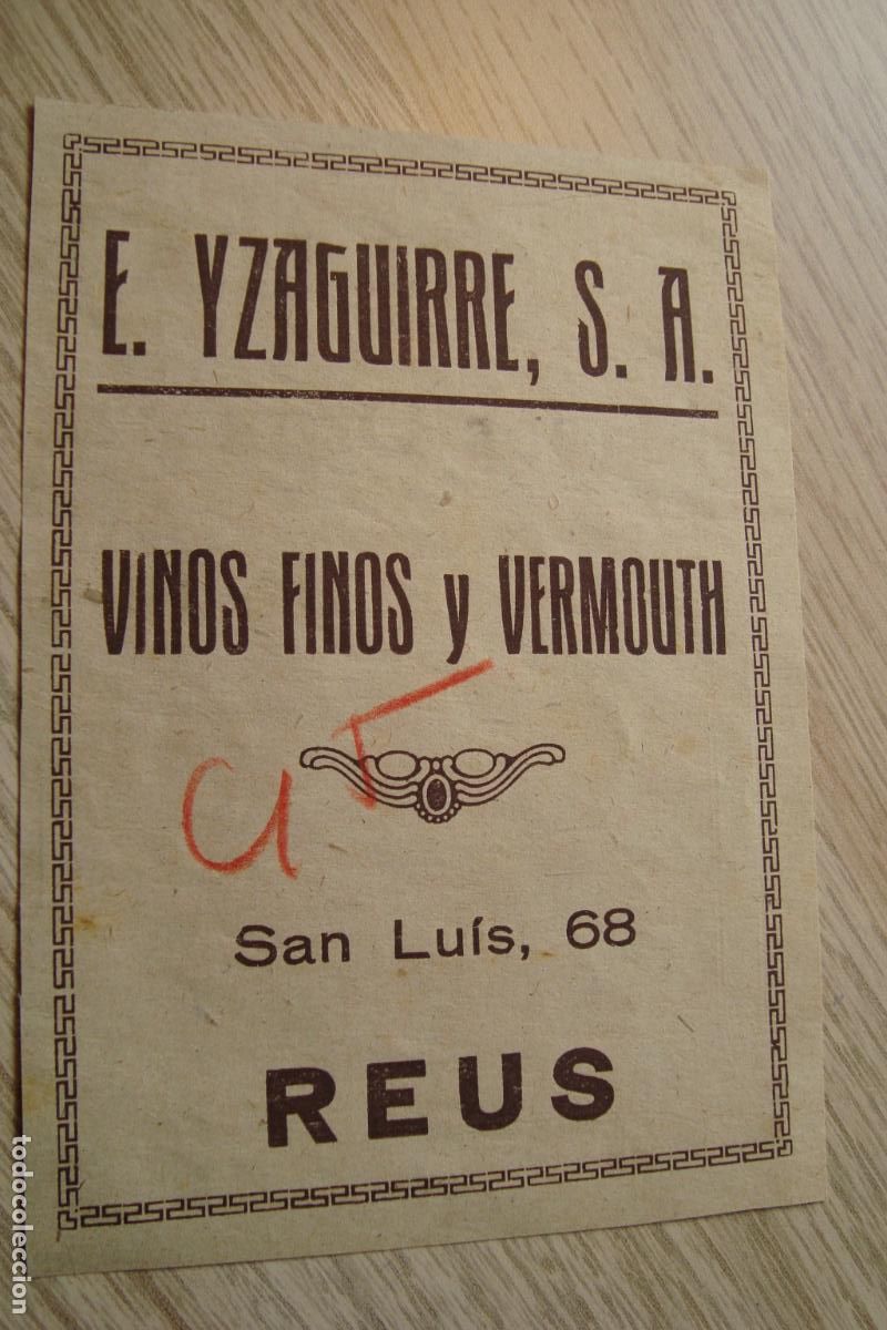 Cat&aacute;logos publicitarios: ANTIGUA PUBLICIDAD E.YZAGUIRRE S.A VINOS FINOS Y VERMOUTH. REUS TARRAGONA 1940