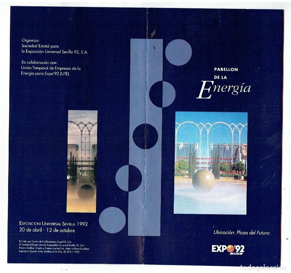 Cat&aacute;logos publicitarios: SEVILLA, EXPO&acute;92. PABELL&Oacute;N DE LA ENERG&Iacute;A. PLAZA DEL FUTURO.(P/D55)