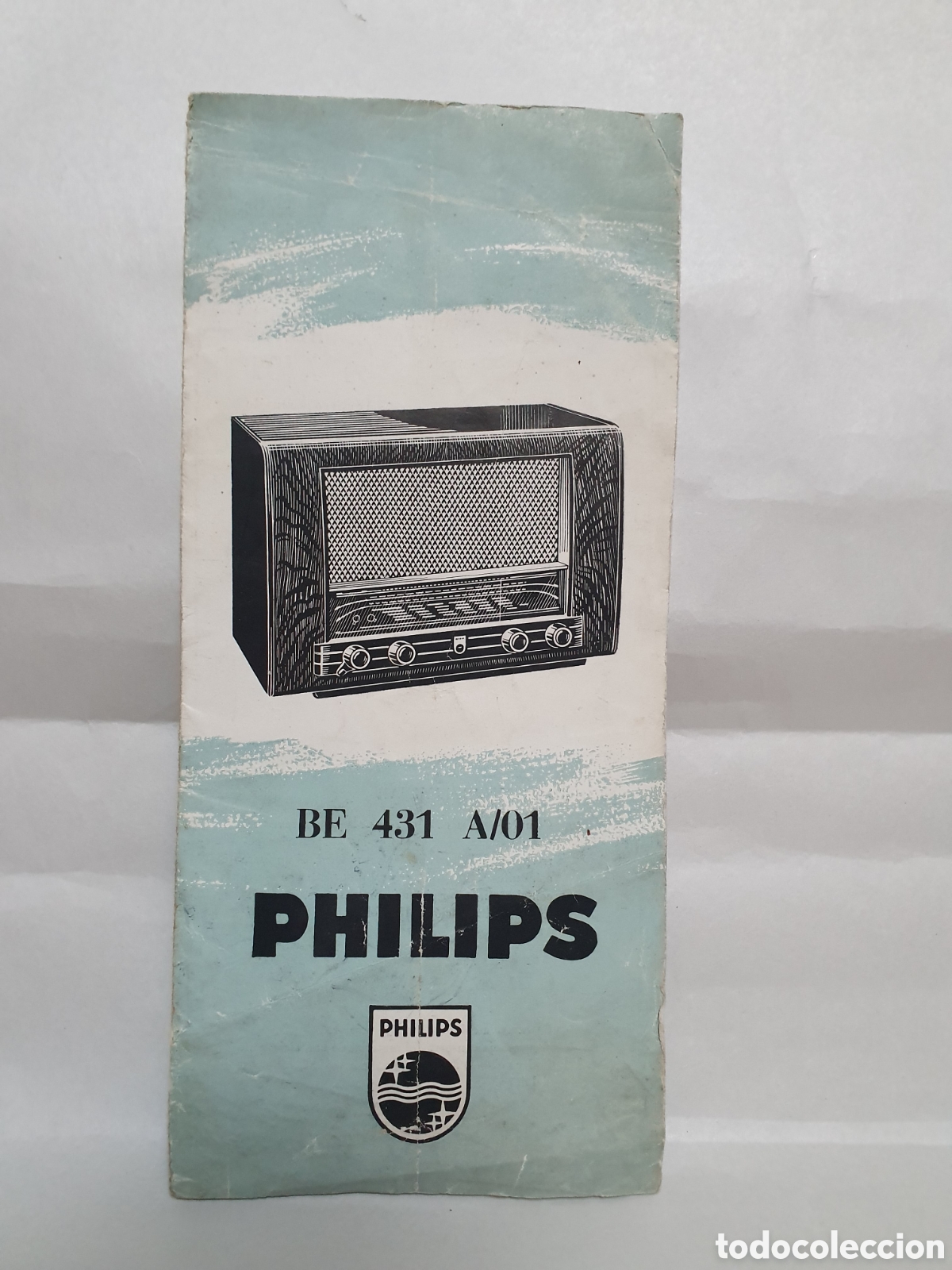 Cat&aacute;logos publicitarios: PHILIPS BE 431 A/01. PUBLICIDAD RADIO. A&Ntilde;O 1953
