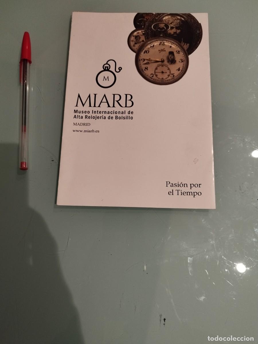 Werbekataloge: Antiguo cat&aacute;logo, MIARB Musco Internacional de Alta Relojer&iacute;a de Bolsillo. MADRID.
