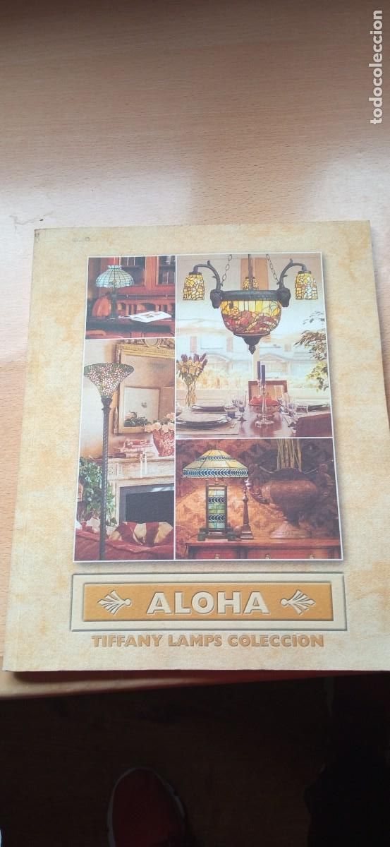 Cataloghi pubblicitari: CATALOGO COLECCION LAMPARAS TIFFANYS ALOHA 2004 + TARIFA DE PRECIOS