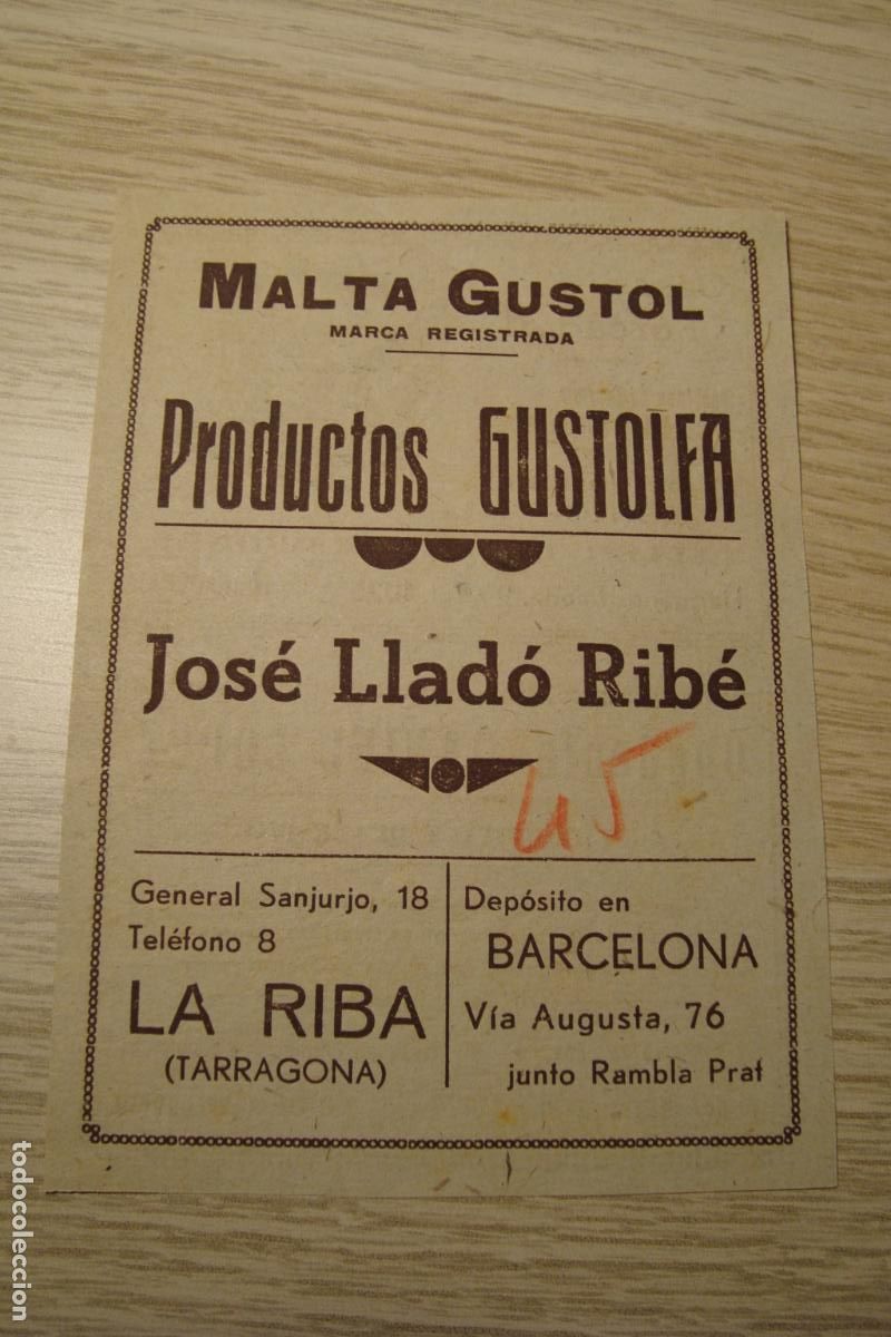 Cataloghi pubblicitari: ANTIGUA PUBLICIDAD MALTA GUSTOL. GUSTOLFA JOSE LLADO RIBE LA RIBA TARRAGONA. CASA FORCADELL TALLER