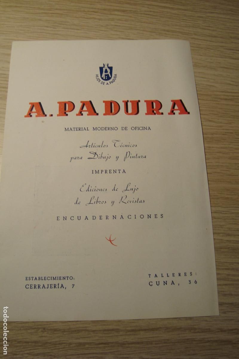 Cataloghi pubblicitari: ANTIGUA PUBLICIDAD A. PADURA MATERIAL MODERNO OFICINA IMPRENTA ECUADENACIONES. SEVILLA A&Ntilde;OS 40