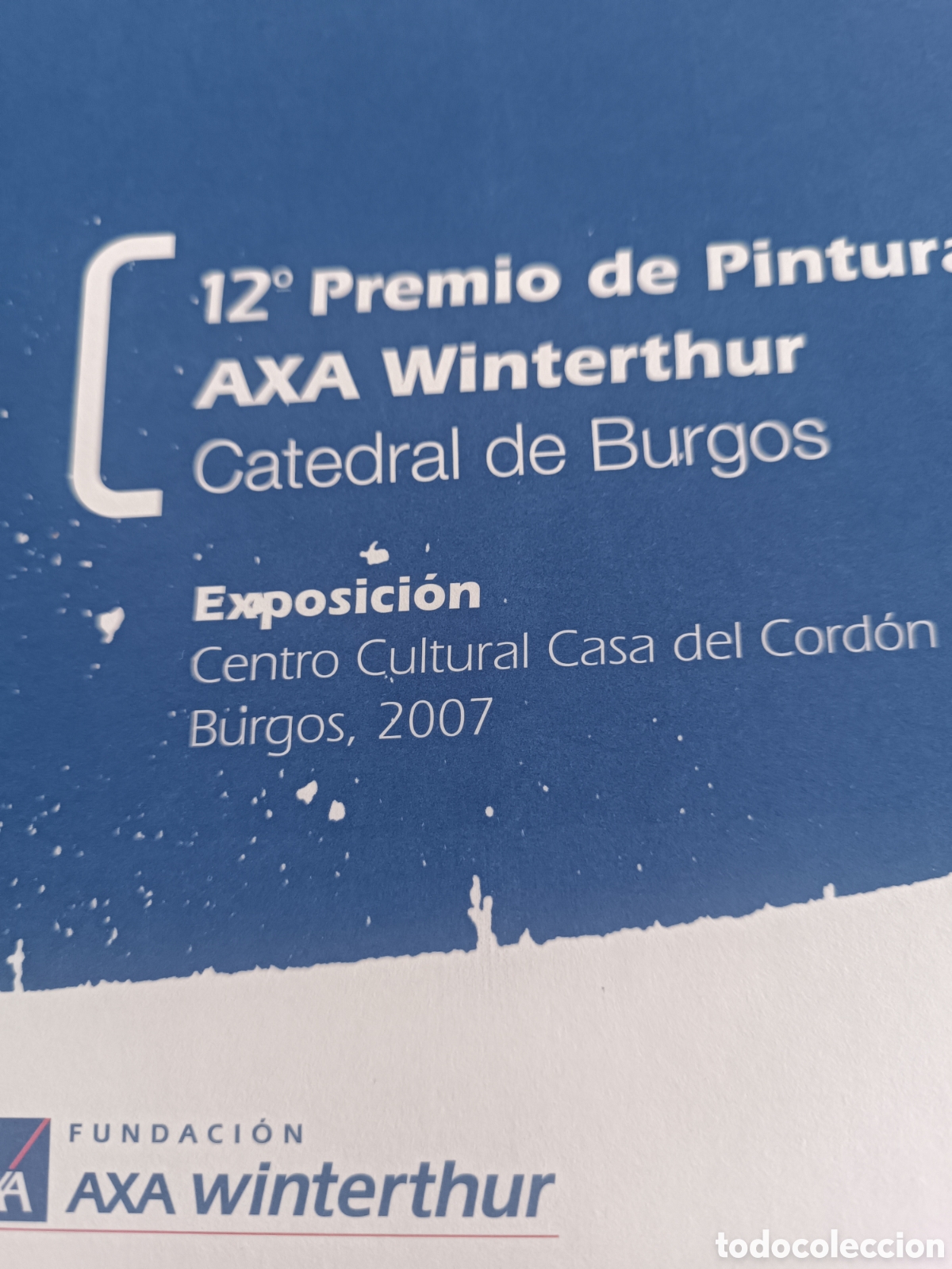 Cataloghi pubblicitari: 12 Premio de pintura AXA Winterthur Catedral de Burgos