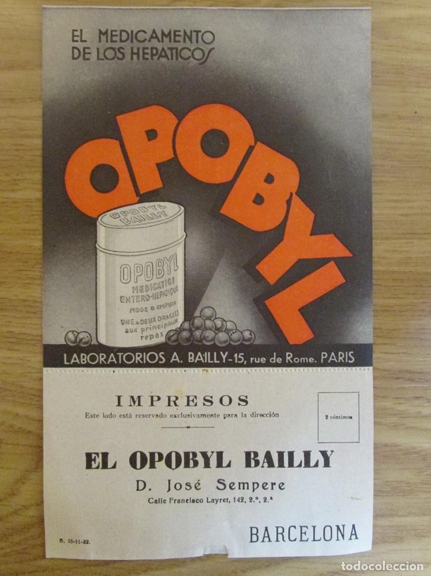 Cat&aacute;logos publicitarios: PUBLICIDAD MEDICINA FARMACIA 1932. LABORATORIOS BAILLY. OPOBYL. CON IMPRESO DE MUESTRA