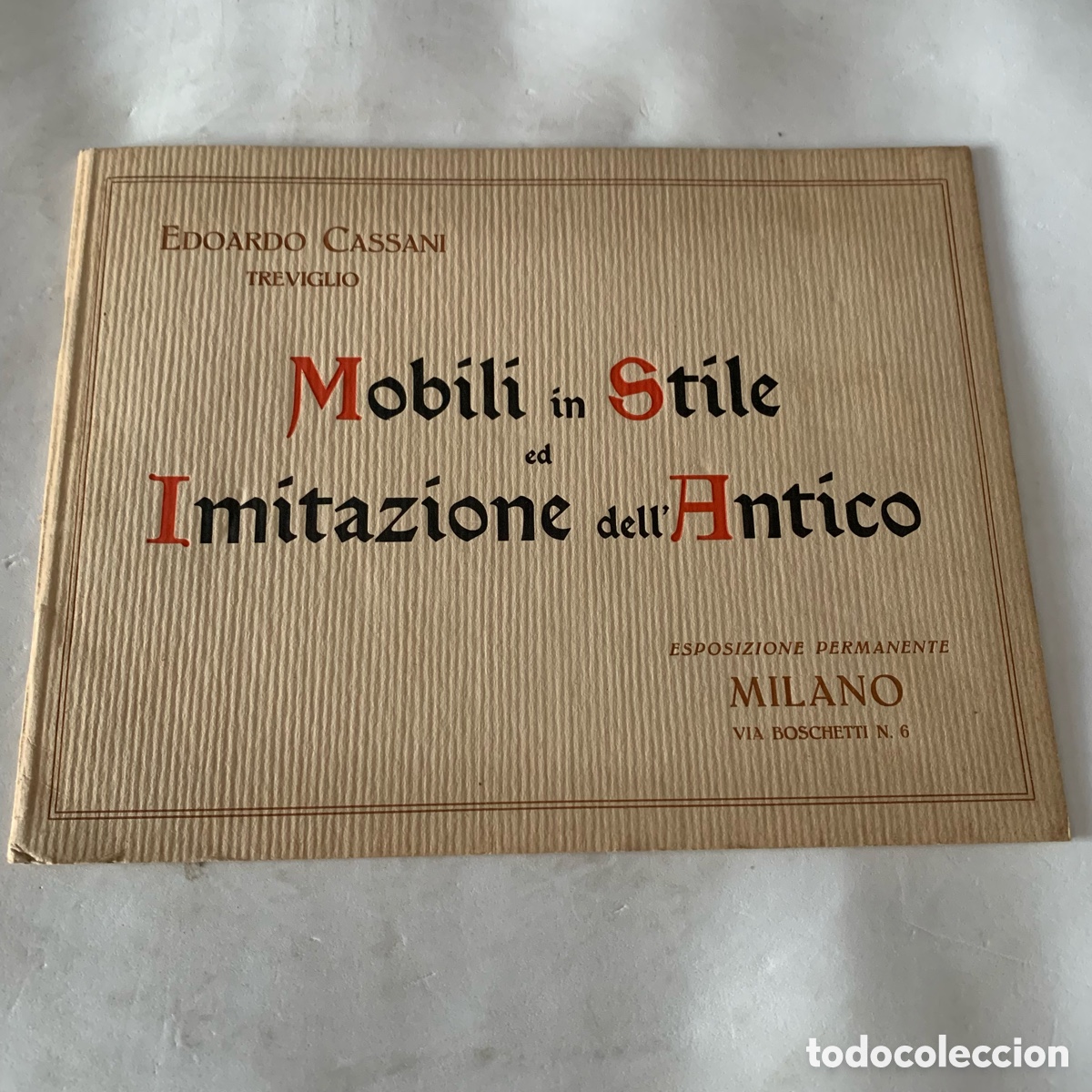 Cat&aacute;logos publicitarios: Antiguo catalogo mobili in stile edoardo cassani treviglio milano muebles