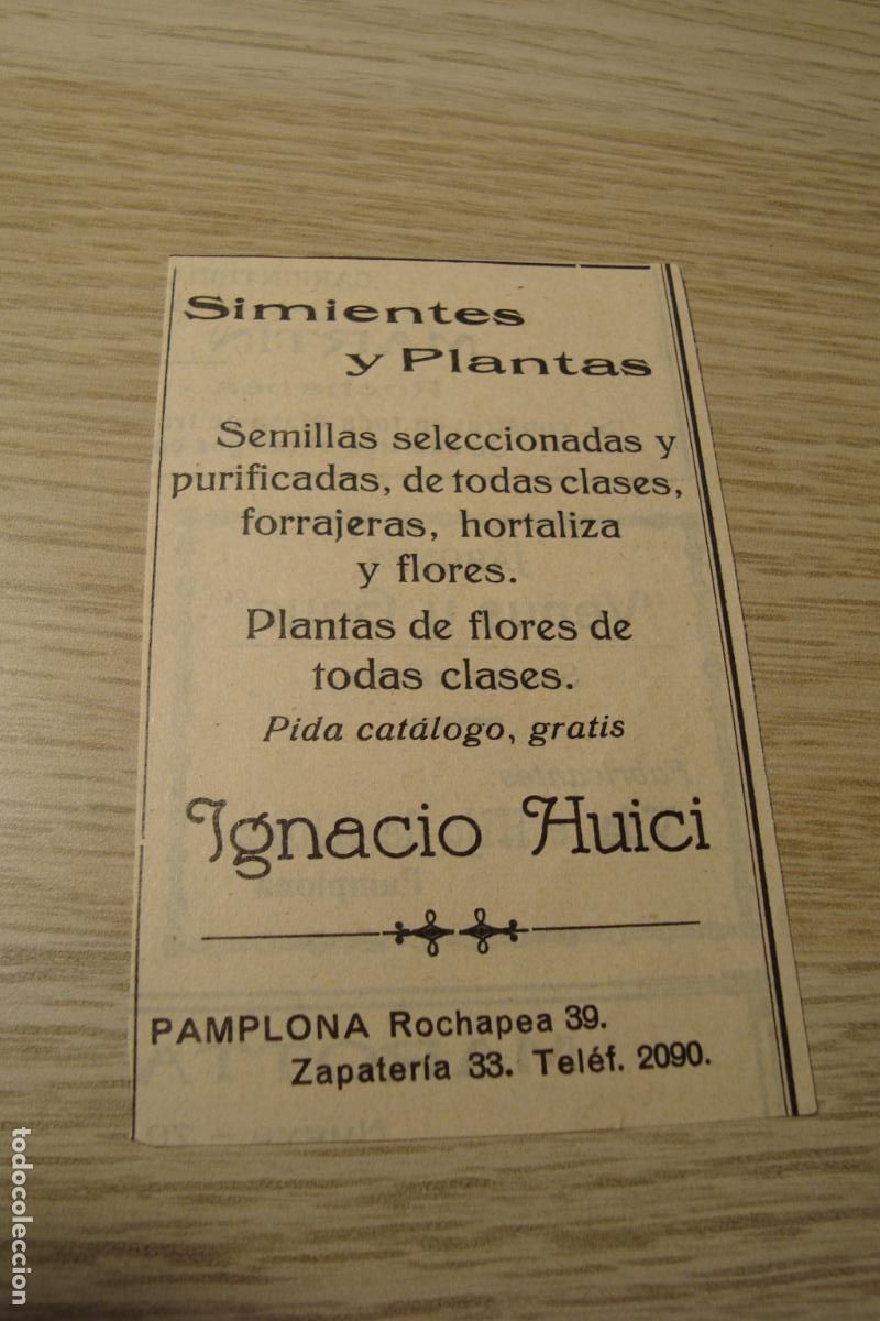 Cat&aacute;logos publicitarios: ANTIGUA PUBLICIDAD IGNACIO HUICI SIMIENTES Y PLANTAS PAMPLONA - JABONES GOYA HIJO ALDAZ