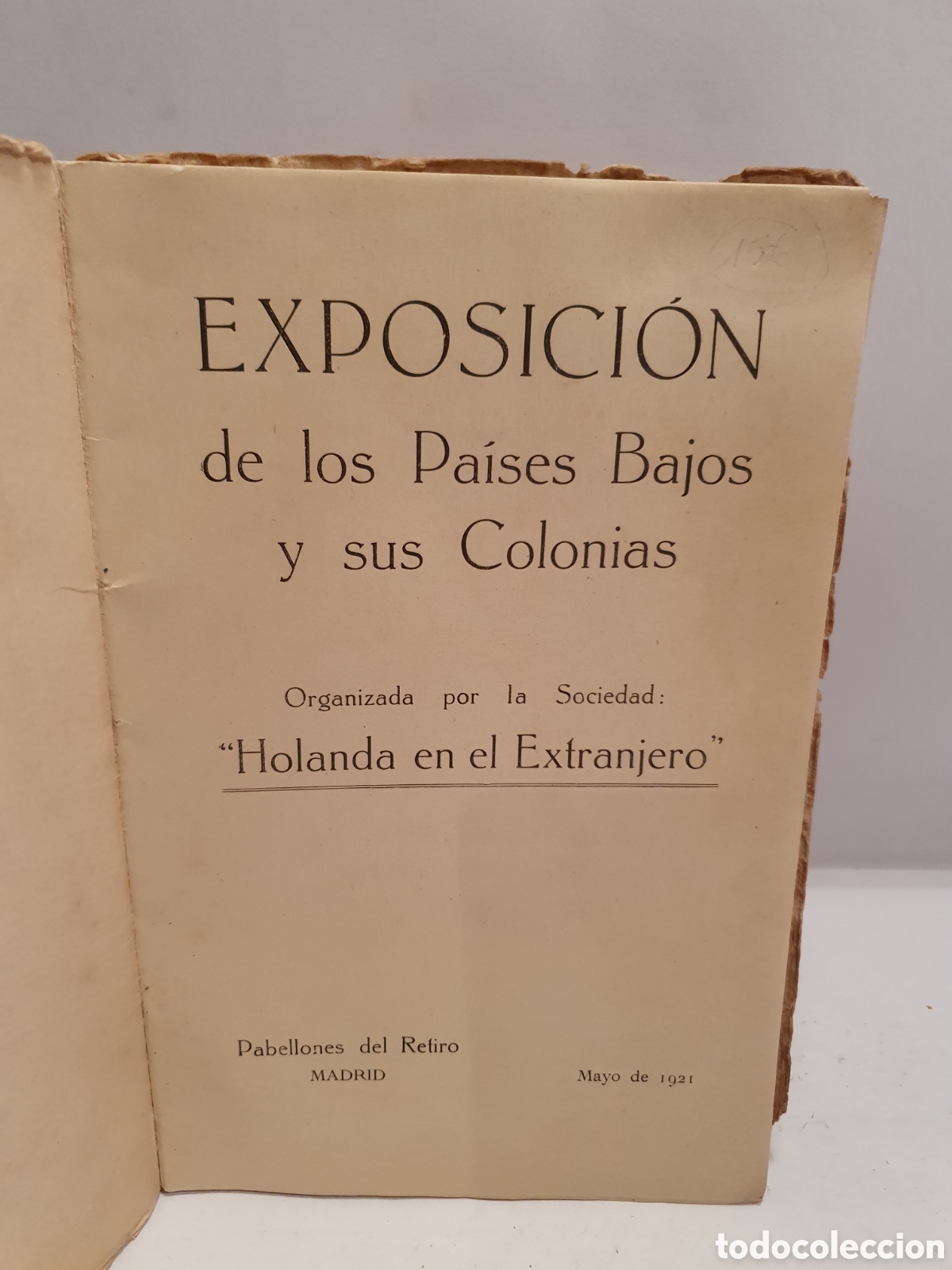 Cat&aacute;logos publicitarios: EXPOSICION DE LOS PAISES BAJOS Y SUS COLONIAS. PABELLON DEL RETIRO. MADRID 1921.