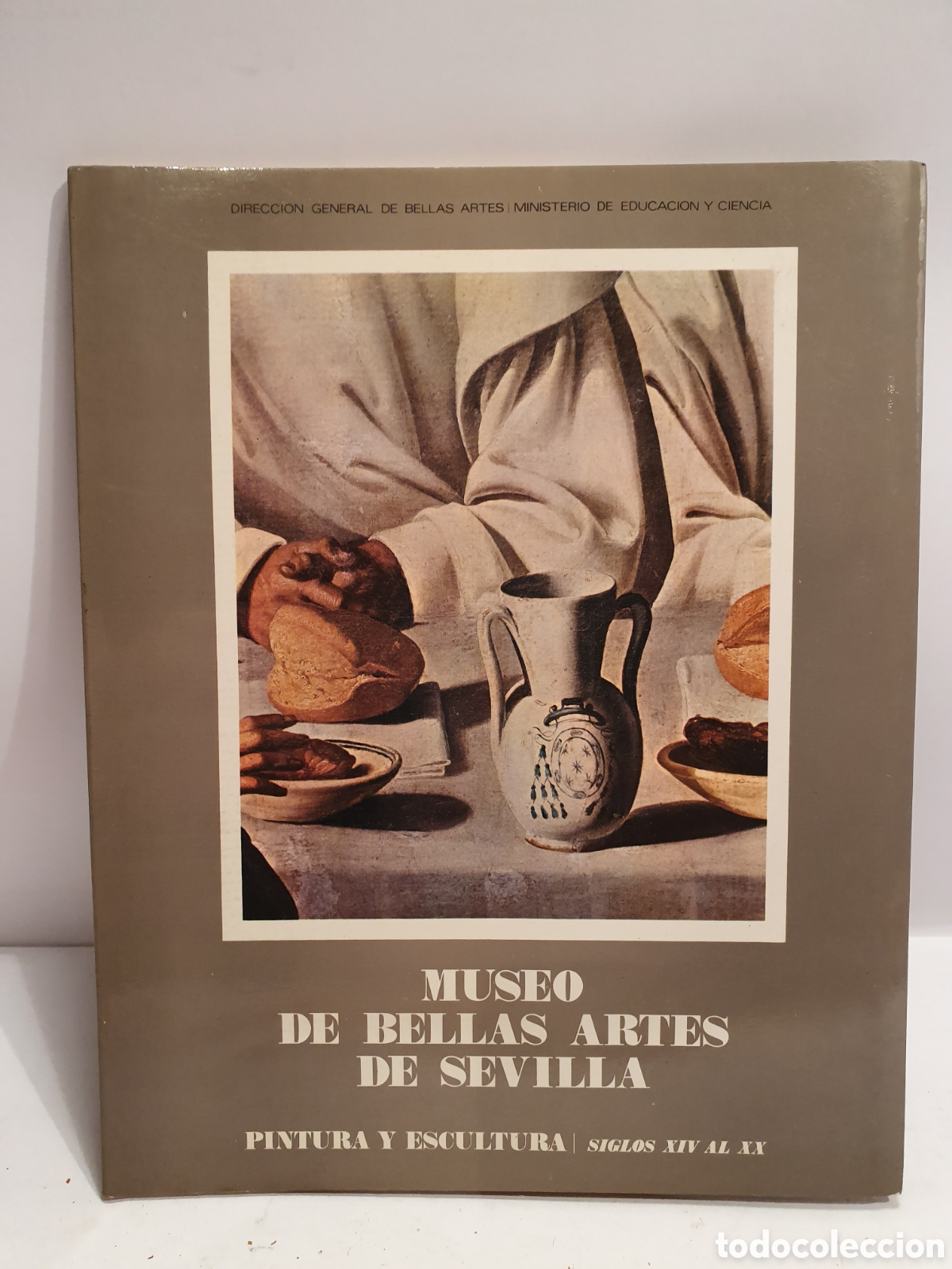 Cat&aacute;logos publicitarios: MUSEO BELLAS ARTES DE SEVILLA. PINTURA Y ESCULTURA SIGLOS XIVAL XV. CATALOGO 1971.