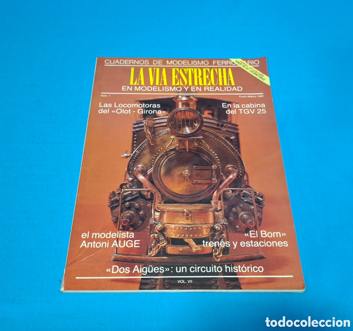 Werbekataloge: REVISTA LA V&Iacute;A ESTRECHA EN MODELISMO Y REALIDAD - MARZO 1982