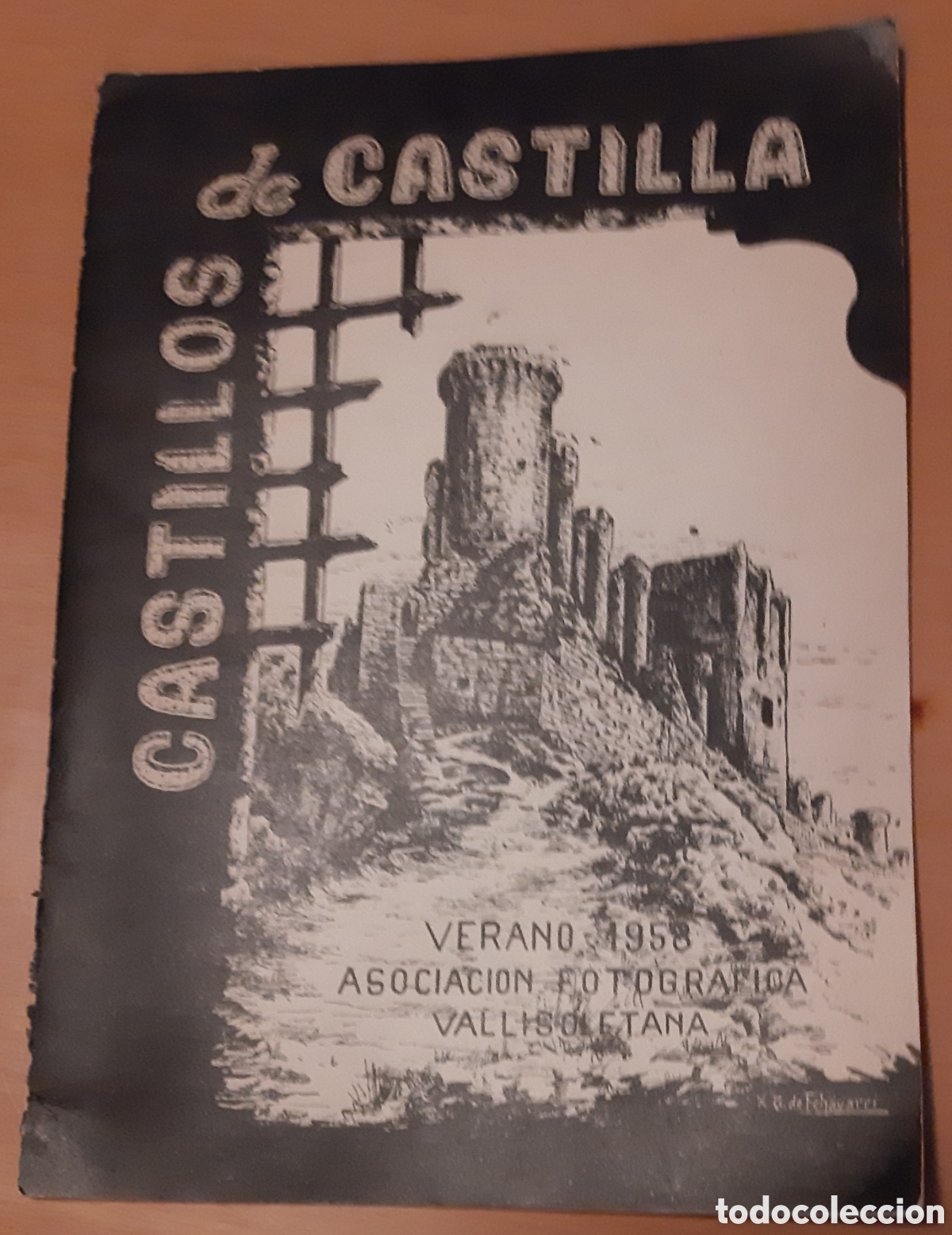 Cat&aacute;logos publicitarios: Valladolid 1958. Asociaci&oacute;n Fotogr&aacute;fica Vallisoletana. Castillos.