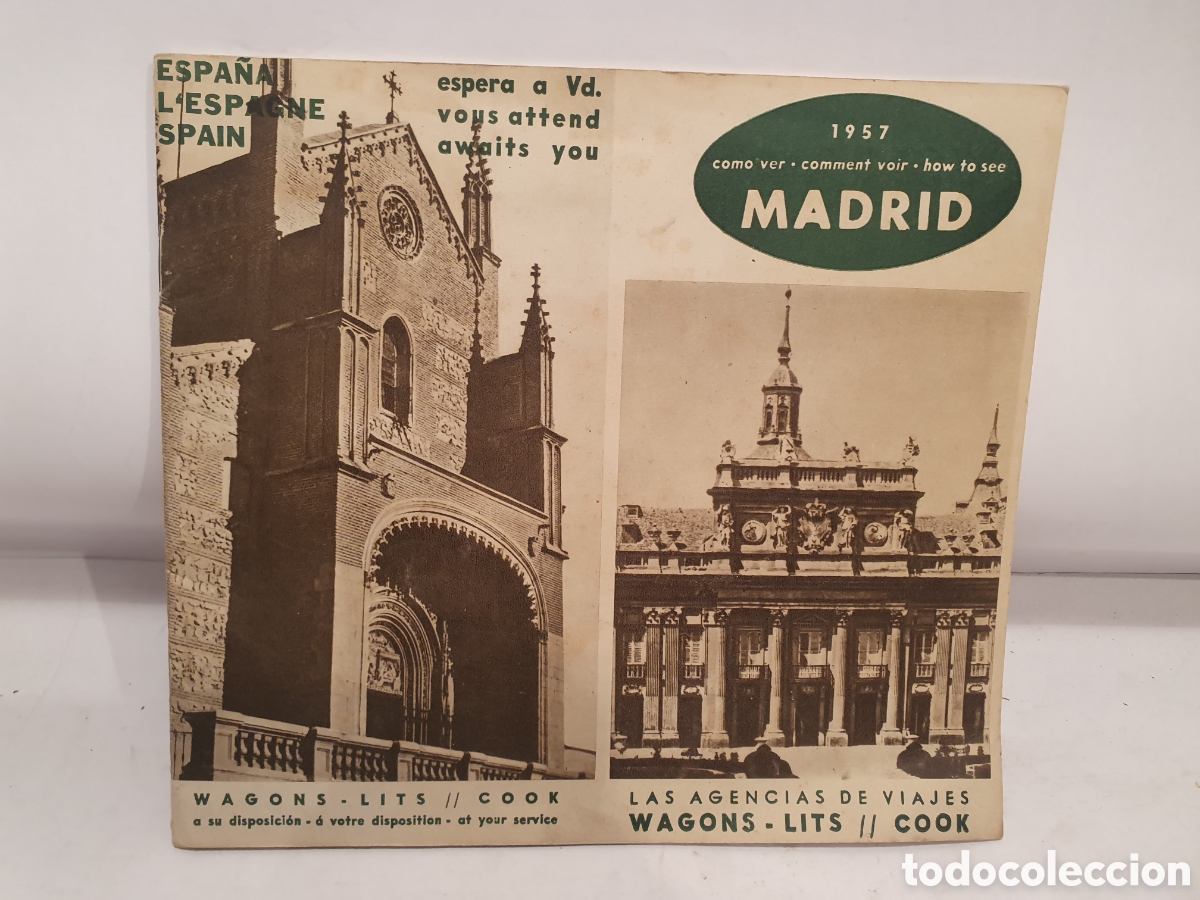 Cat&aacute;logos publicitarios: MADRID 1957. COMO VER. GUIA TUR&Iacute;STICA. WAGONS LITS COOK.