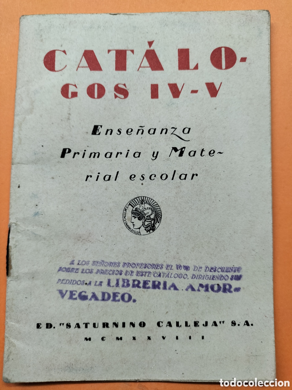 Cat&aacute;logos publicitarios: Saturnino Calleja. Cat&aacute;logos IV-V. 1928