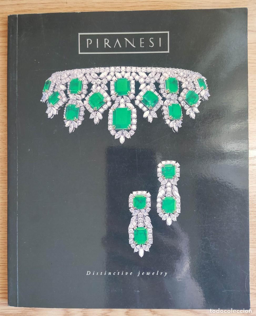 Werbekataloge: CAT&Aacute;LOGO DE JOYAS PIRANESI 2- DISTINCTIVE JEWELRY - FALL 1998 - JOYER&Iacute;A