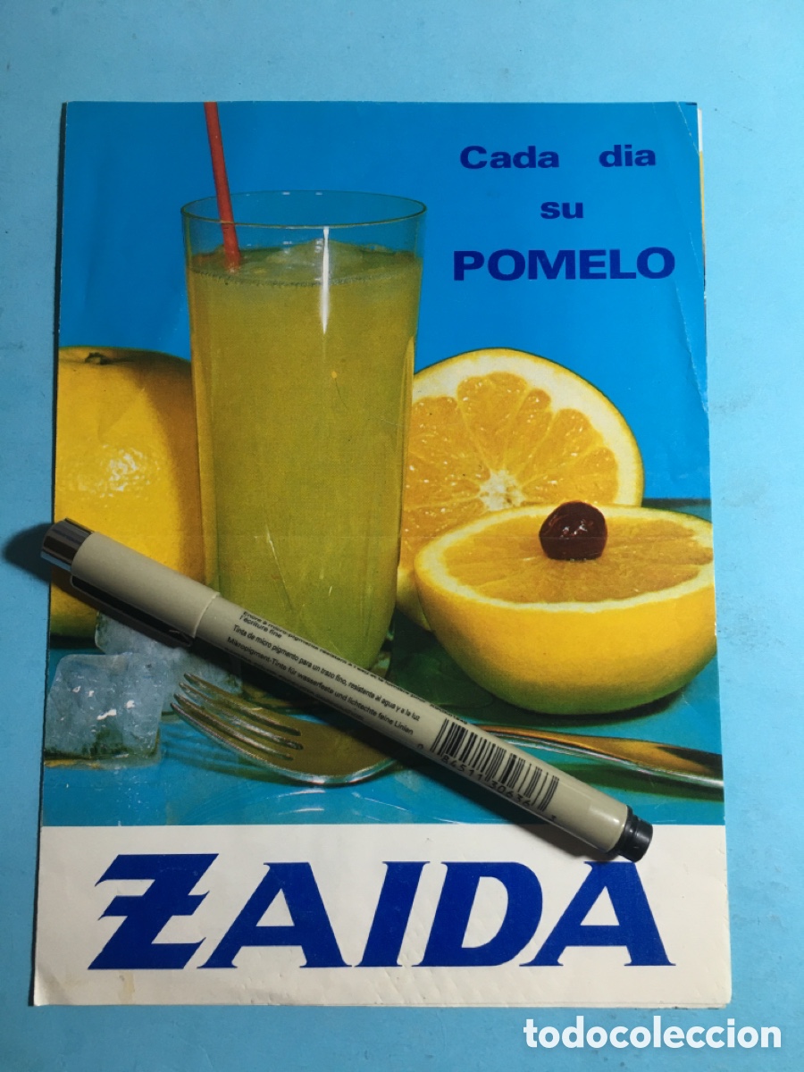 Advertising Catalogs: 70&acute;s ca. FOLLETO PUBLICITARIO CADA D&Iacute;A SU POMELO ZAIDA SALUD Y ENERG&Iacute;A GR&Aacute;F. LERSI TORRENTE VALENCIA