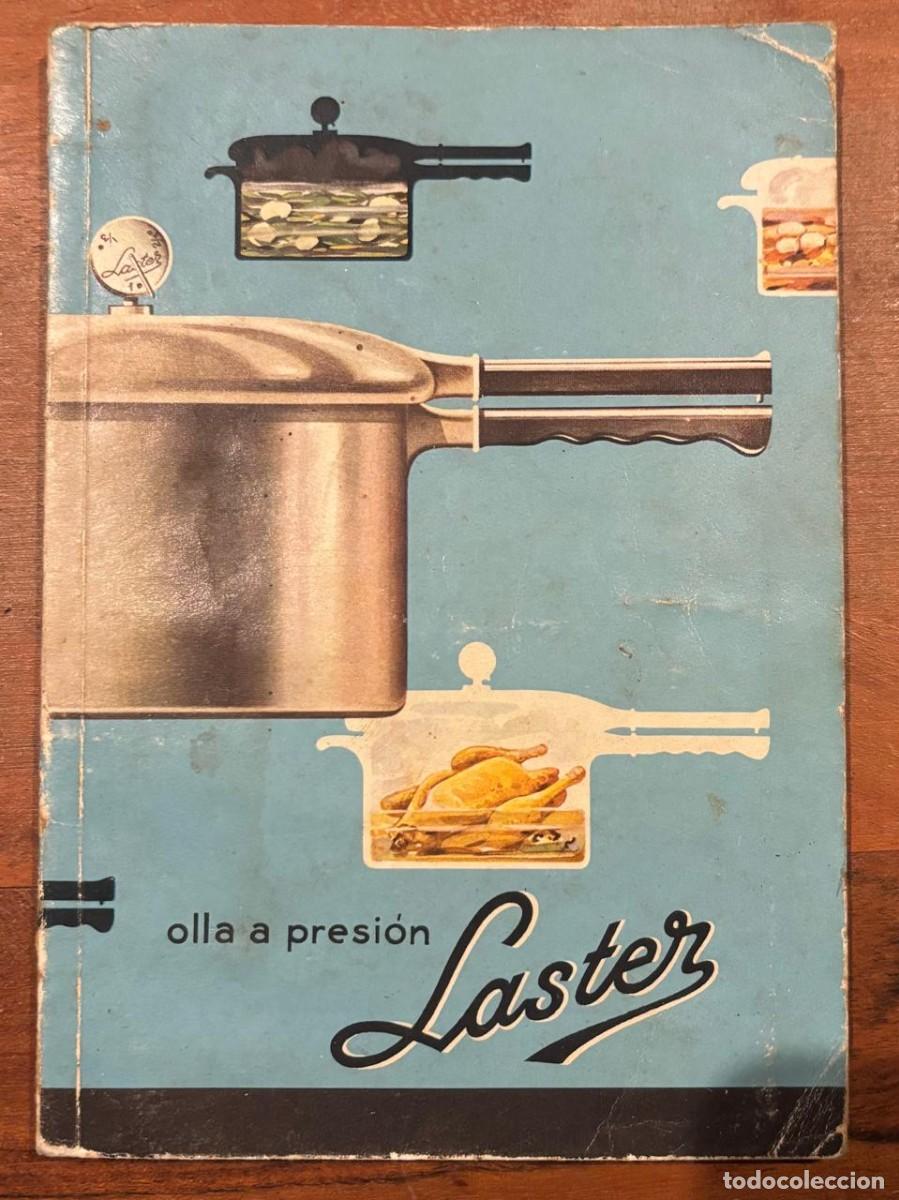 Catalogues publicitaires: Cat&aacute;logo publicitario Olla a presi&oacute;n LASTER &ndash; Garc&iacute;a de Legarda, Bilbao (a&ntilde;os 60)