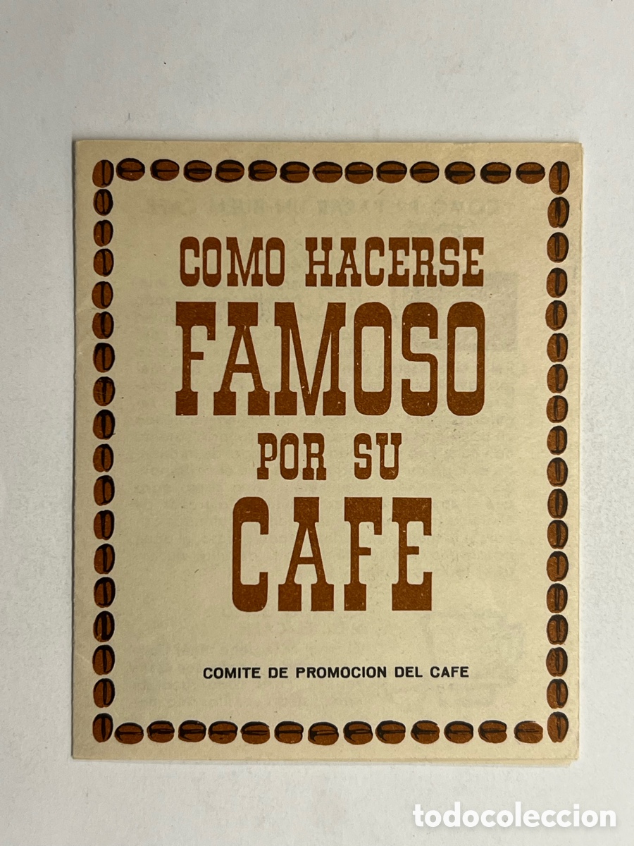 Cat&aacute;logos publicit&aacute;rios: COMO HACERSE FAMOSO POR SU CAF&Eacute;.. Cafetera de filtro Americana (a.1967) D&iacute;ptico