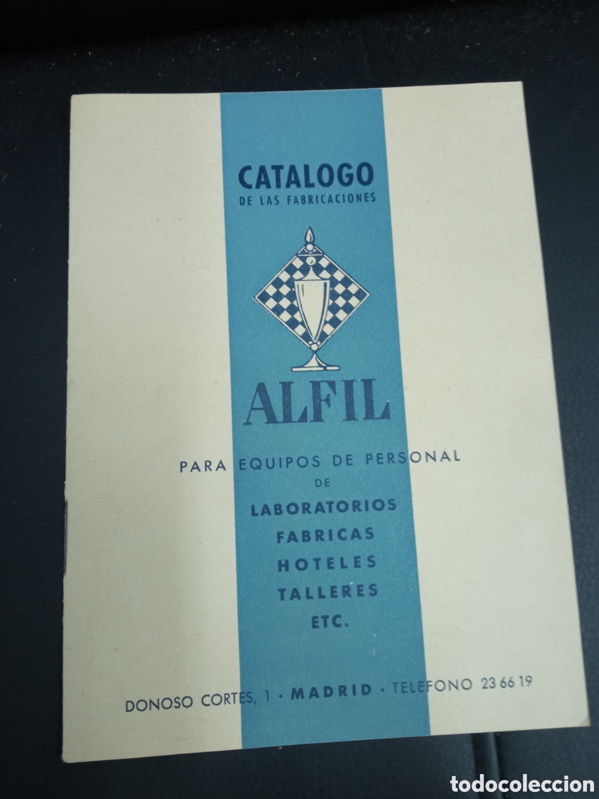 Cat&aacute;logos publicit&aacute;rios: Antiguo catalogo de las fabricaciones Alfil, Donoso Cortes, 1 -Madrid.