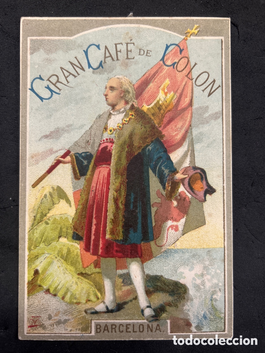 Cat&aacute;logos publicit&aacute;rios: Publicidad Gran caf&eacute; de Colon Barcelona 11,5cm x 8cm