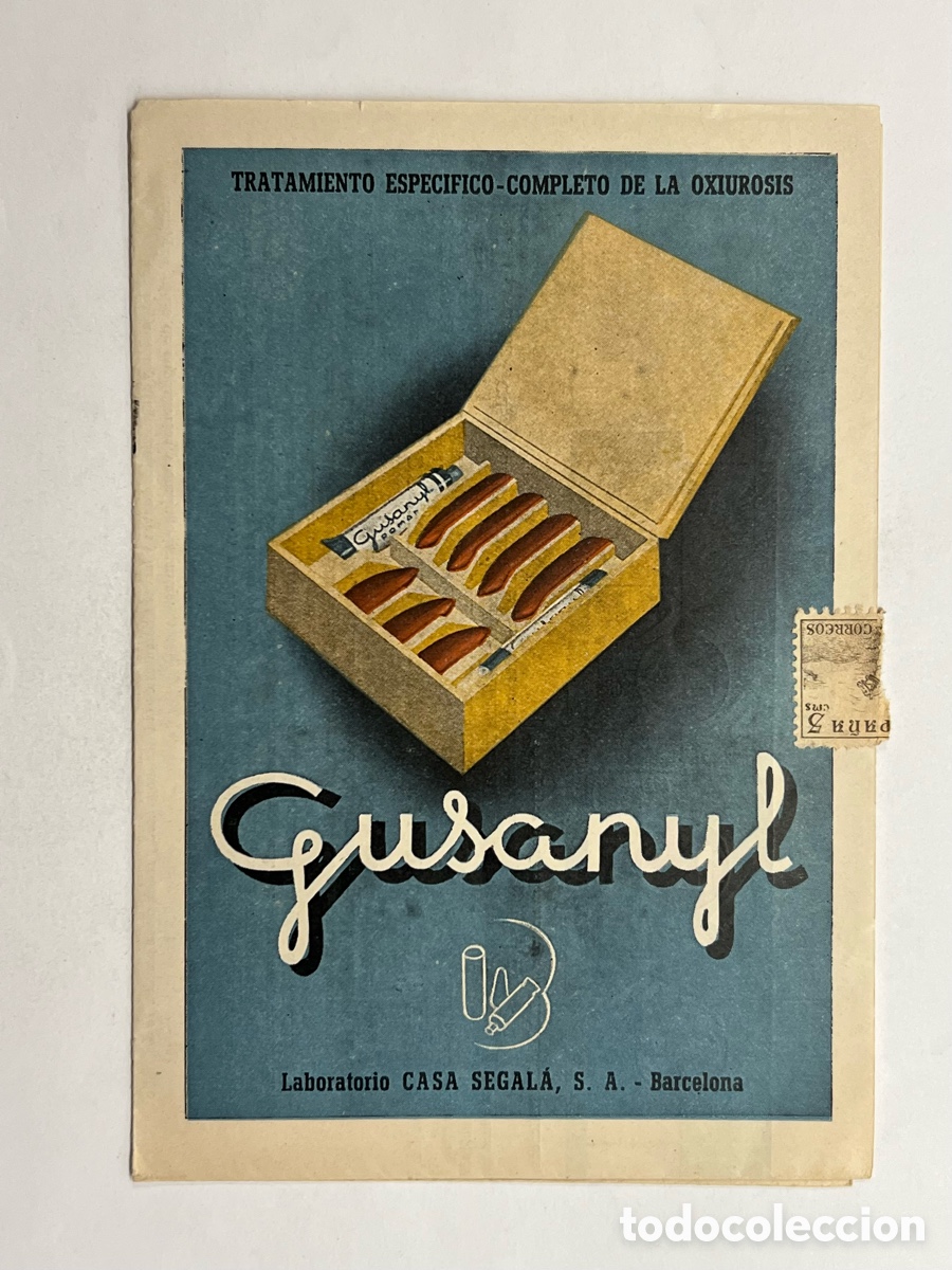 Cat&aacute;logos publicit&aacute;rios: GUSANYL.. BARCELONA. Lab. CASA SEGALA. TRATAMIENTO COMPLETO DE LA OXIUROSIS (h.1940?)
