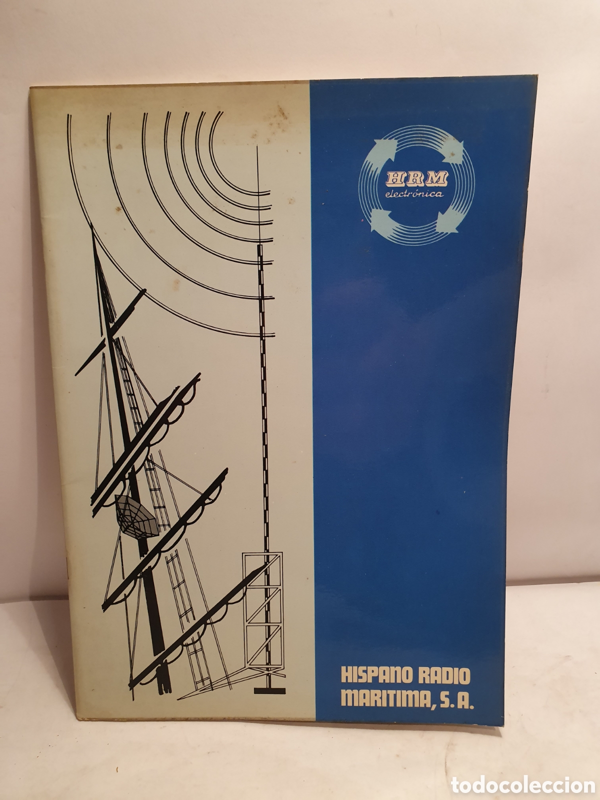 Catalogues publicitaires: HISPANO RADIO MAR&Iacute;TIMA. H. R. M. ELECTRONICA. CATALOGO A&Ntilde;OS 70.