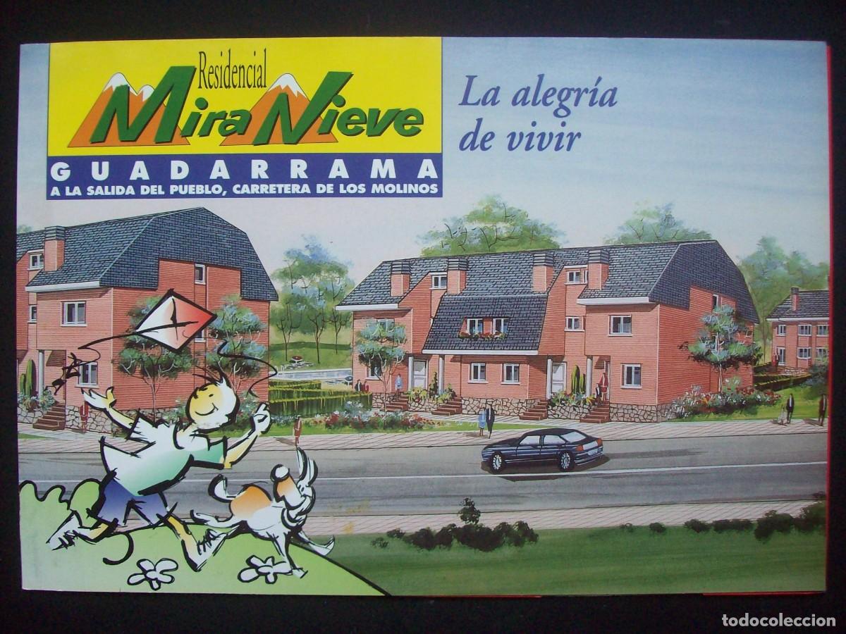 Cataloghi pubblicitari: PROMOCION RESIDENCIAL MIRA NIEVE. GUADARRAMA. MADRID