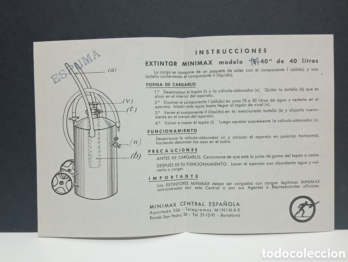 Cataloghi pubblicitari: INSTRUCCIONES EXTINTOR MINIMAX MODELO M-40 DE 40 LITROS. ESPUMA. MINIMAX CENTRAL ESPA&Ntilde;OLA. BARCELONA
