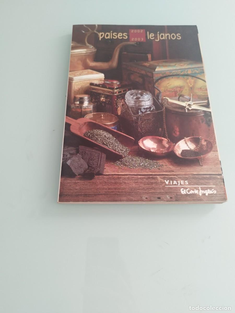 Cataloghi pubblicitari: Catalogo de viajes de el corte ingles a&ntilde;o 2003, pa&iacute;ses lejanos
