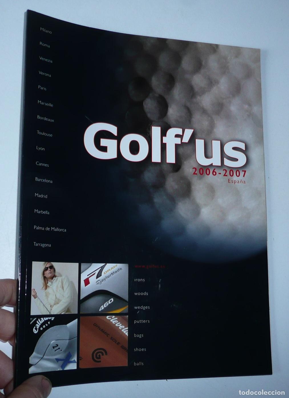 Cat&aacute;logos publicitarios: Cat&aacute;logo Golfus 2006-2007 Espa&ntilde;a - Foto 1
