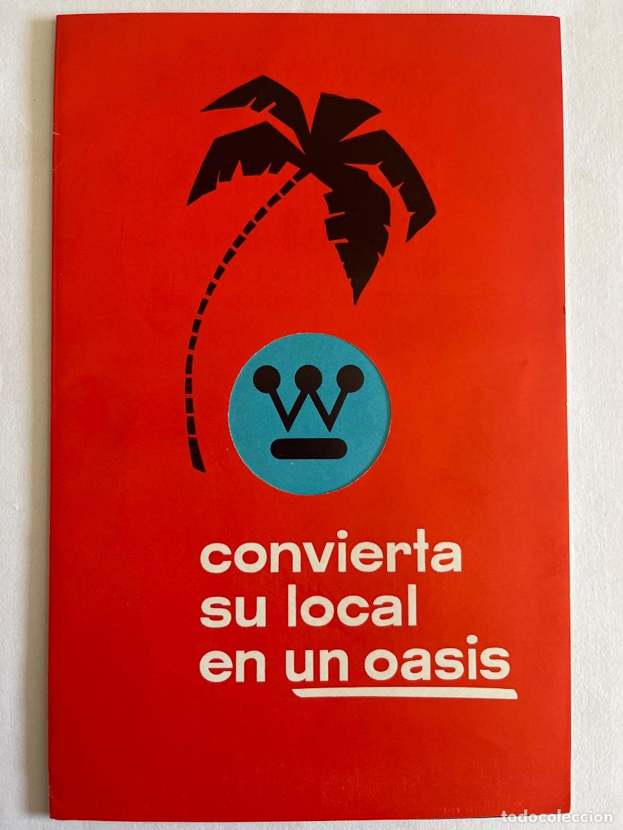 Cat&aacute;logos publicitarios: PUBLICIDAD. Westinghouse. Convierta su local en un oasis. Elyte, Madrid. Climatrol, Barcelona.