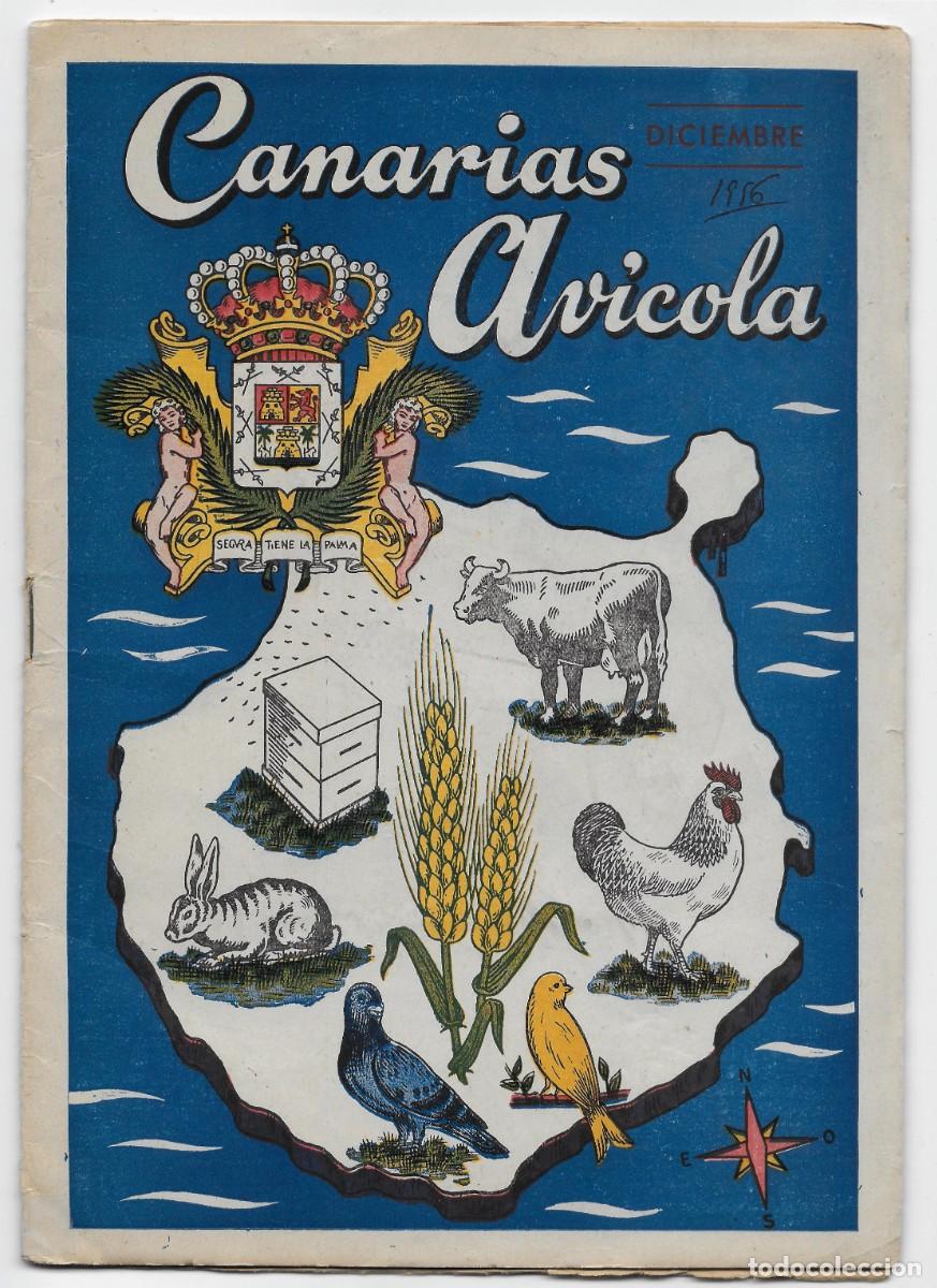 Catalogues publicitaires: 0506A - CANARIAS AVICOLA, A&Ntilde;O IV N&ordm; 41 - DICIEMBRE 1956 - CATALOGO INFORMATIVO