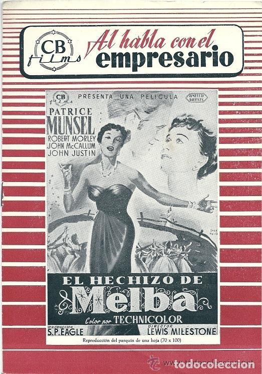 Catalogues publicitaires: 0508A -GUIA PUBLICITARIA CB FILMS -AL HABLA CON EL EMPRESARIO- EL HECHIZO DE MELBA -FOLLETO ADJUNTO