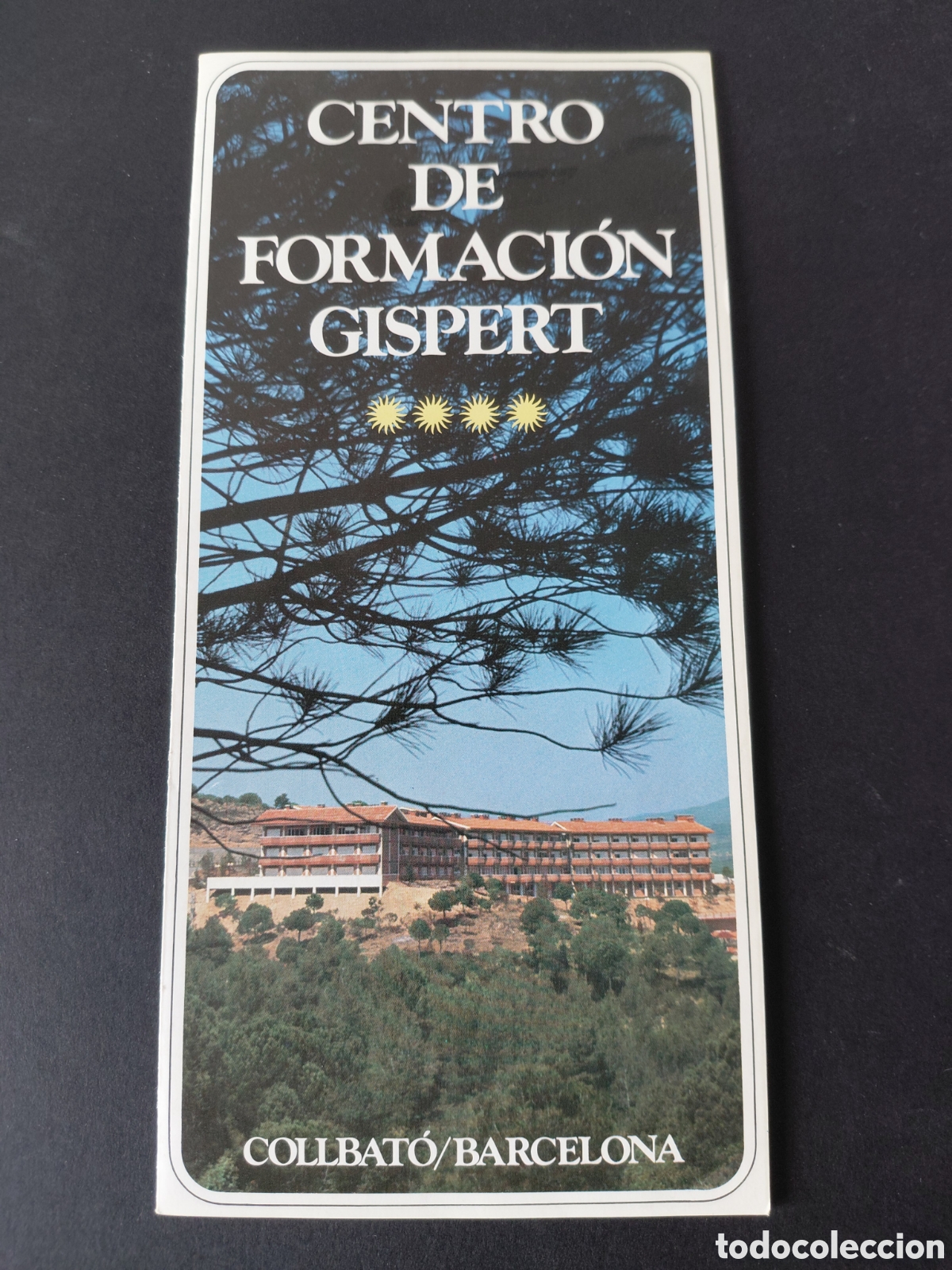Catalogues publicitaires: COLLBAT&Oacute; - CENTRO DE FORMACION GISPERT A&Ntilde;OS 70