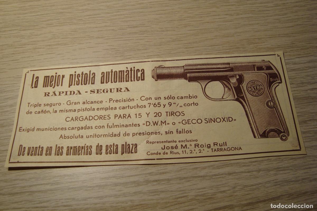 Advertising Catalogs: ANTIGUA PUBLICIDAD PISTOLA AUTOMATICA ASTRA. JOSE MARIA ROIG RULL REPRESENTANTE TARRAGONA 1934