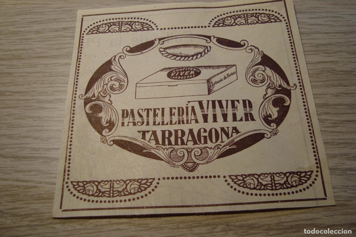 Advertising Catalogs: ANTIGUA PUBLICIDAD PASTELERIA CONFITERIA VIVER TARRAGONA 1934