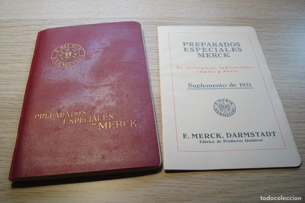 Cataloghi pubblicitari: PREPARADOS ESPECIALES E. MERCK DARMSTADT. PRODUCTOS QUIMICOS 1929. SUPLEMENTO 1931