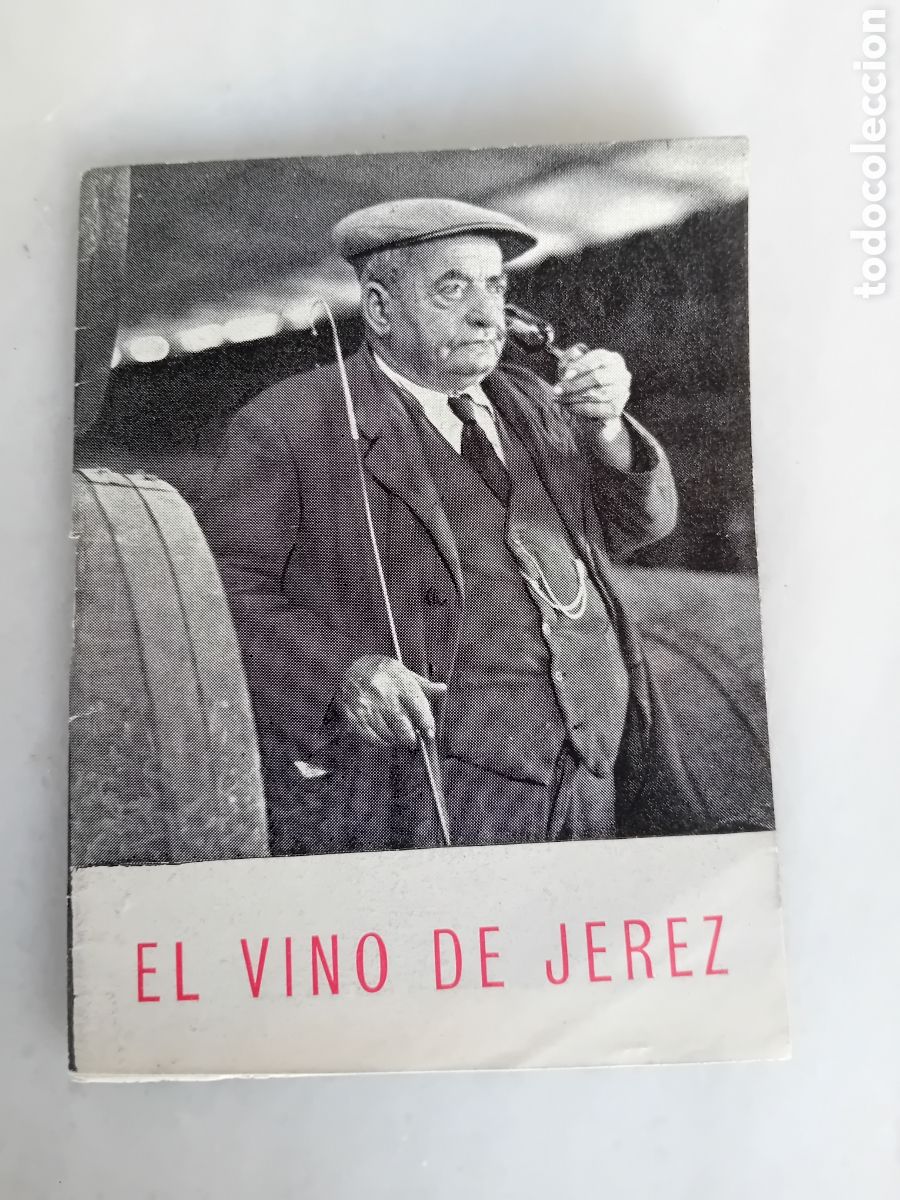 Cat&aacute;logos publicitarios: Catalogo El vino de jerez publicidad Gonz&aacute;lez byass a&ntilde;o 1954