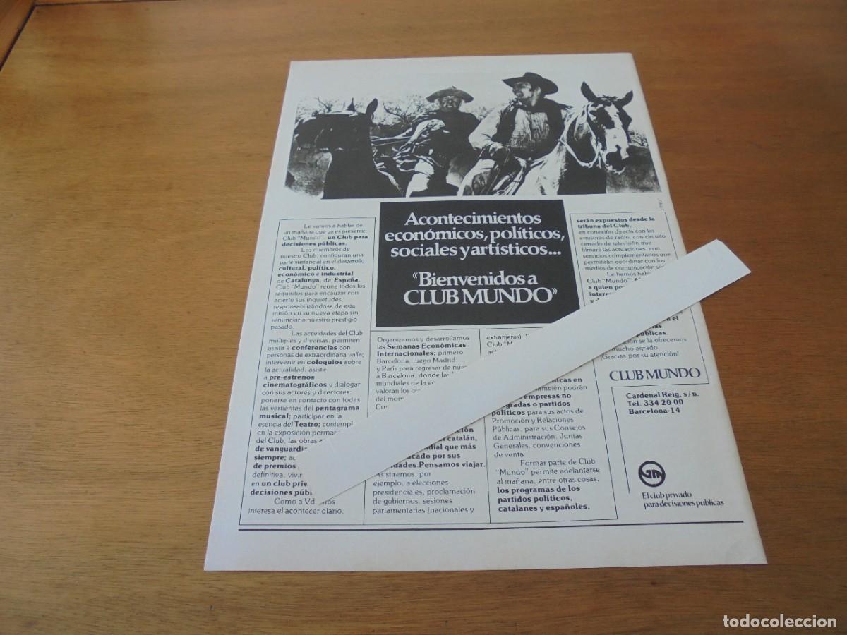 Cat&aacute;logos publicit&aacute;rios: PUBLICIDAD 1977: CLUB MUNDO. EL CLUB PRIVADO PARA DECISIONES P&Uacute;BLICAS.