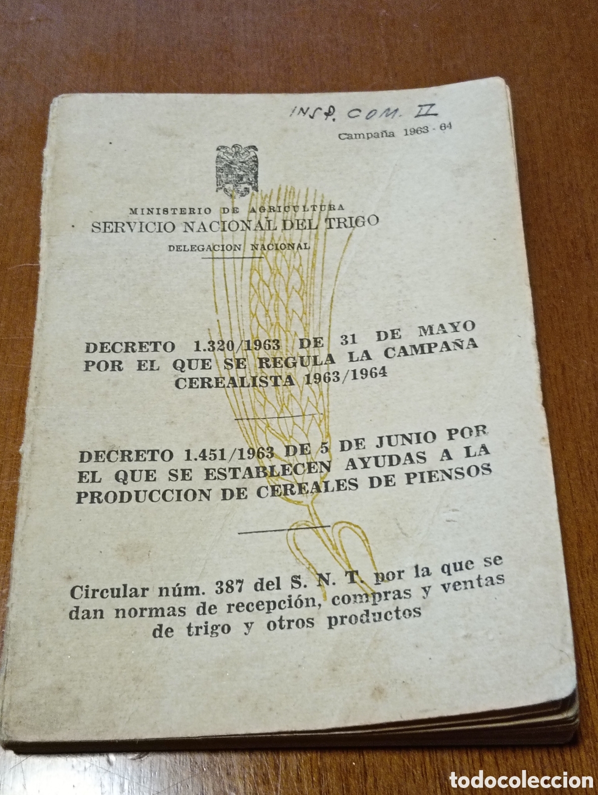 Werbekataloge: Servicio Nacional del Trigo campa&ntilde;a 1963 Ministerio de Agricultura